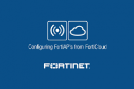 Basic FortiAP Setup from FortiCloud