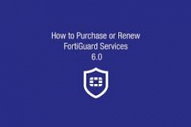 How to Purchase or Renew FortiGuard Services (6.0)