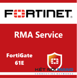 Dịch vụ Fortinet FC-10-0061E-211-02-12 1 Year 4-Hour Hardware Delivery Premium RMA Service for FortiGate-61E