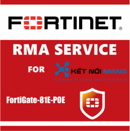 Dịch vụ Fortinet FC-10-0081E-211-02-12 1 Year 4-Hour Hardware Delivery Premium RMA Service for FortiGate-81E-POE